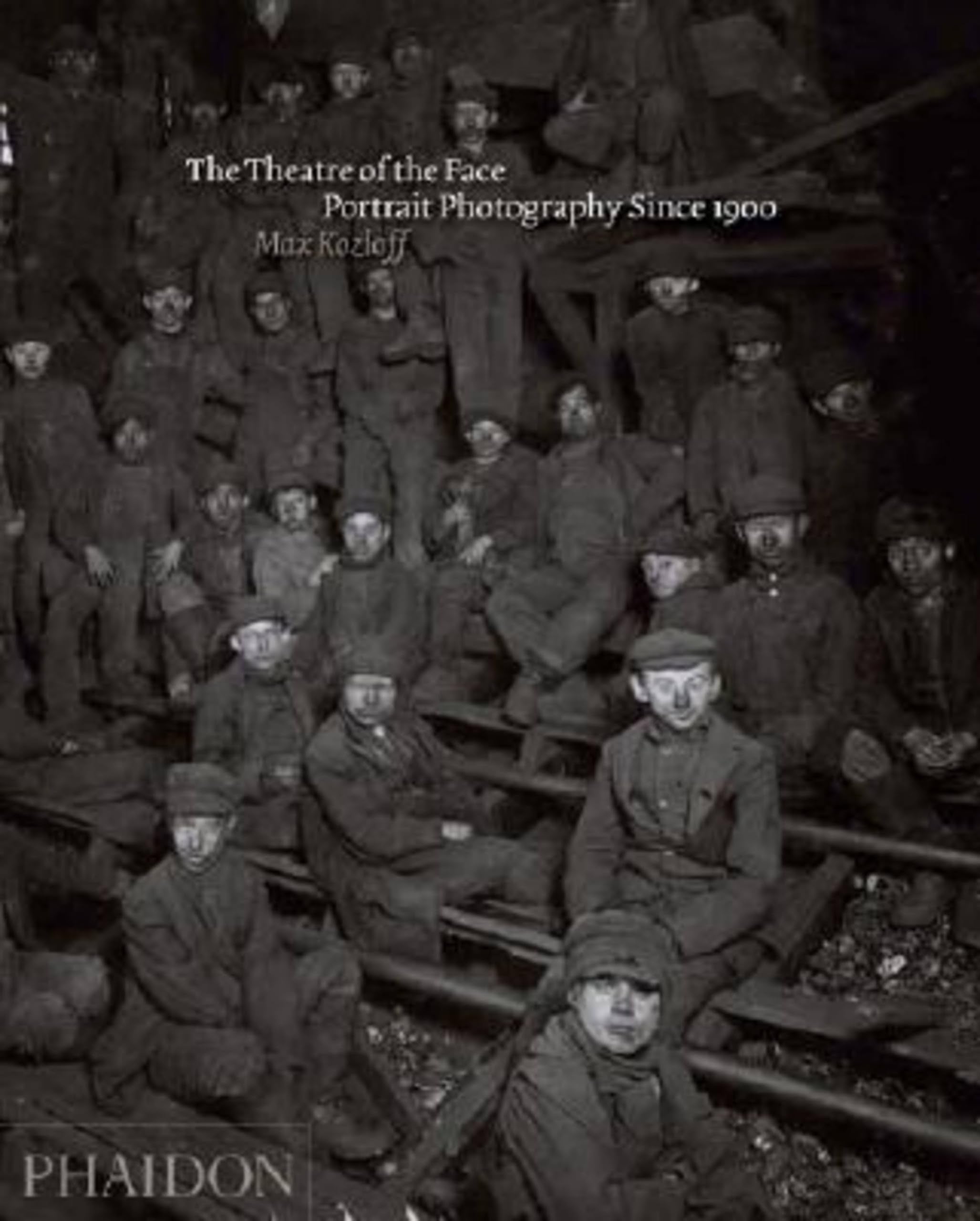 The Theatre Of The Face: Portrait Photography Since 1900