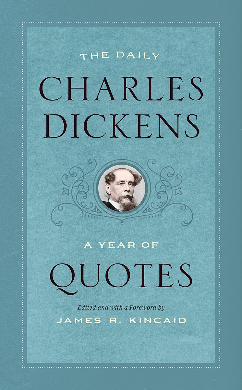 The Daily Charles Dickens: A Year of Quotes,Used