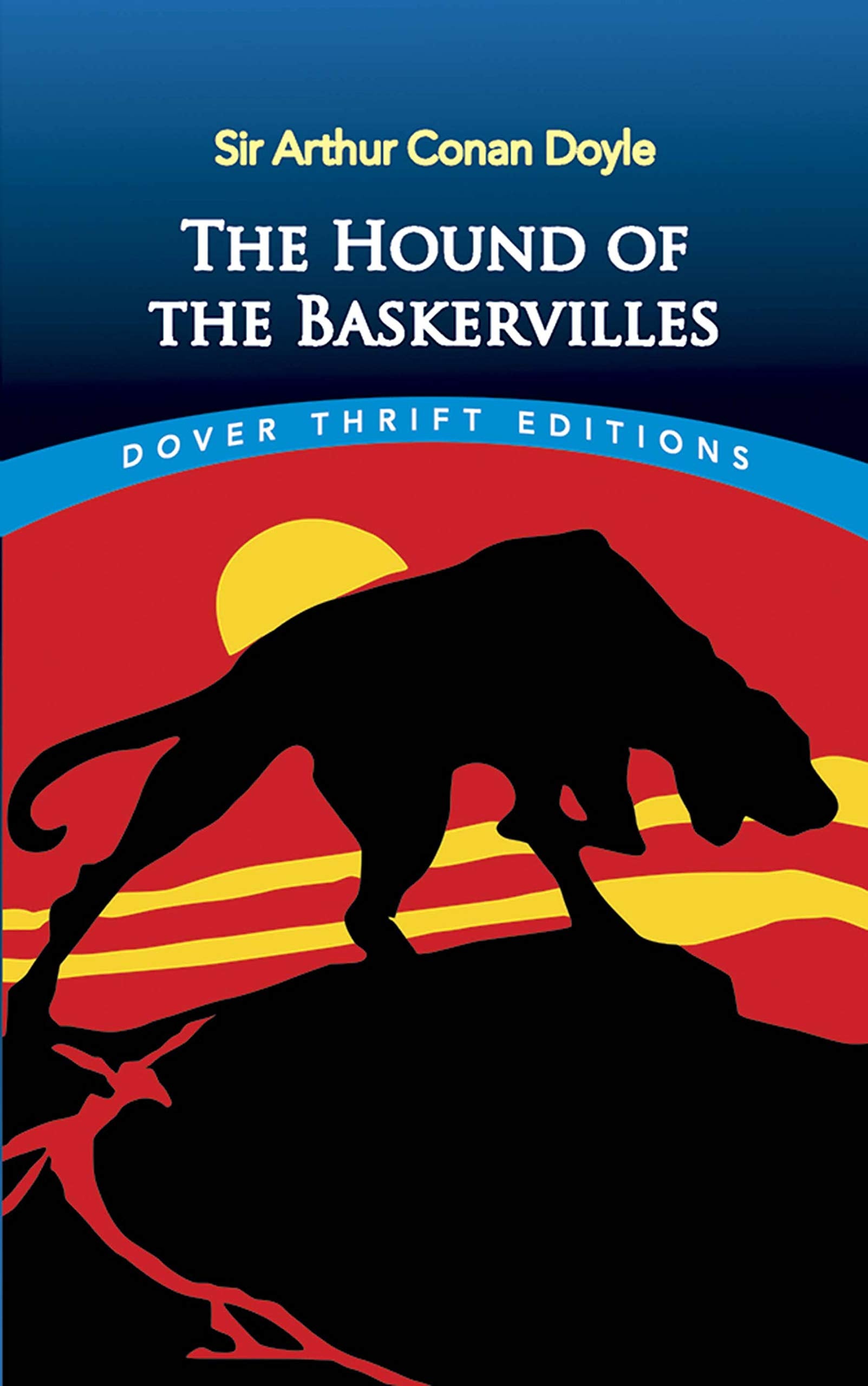 The Hound Of The Baskervilles (Dover Thrift Editions: Classic Novels),New