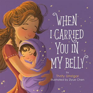When I Carried You in My Belly,New