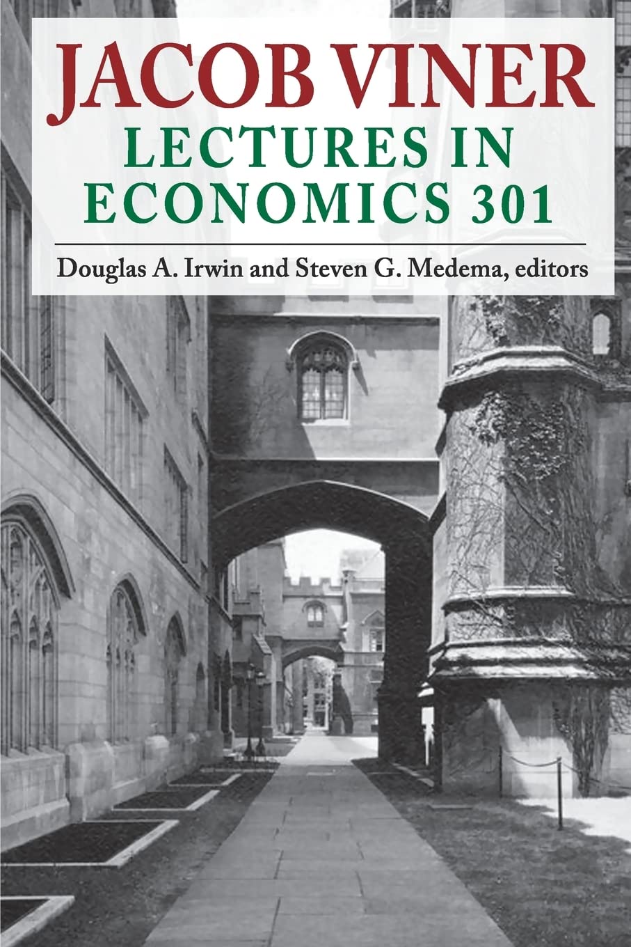 Jacob Viner: Lectures In Economics 301,Used