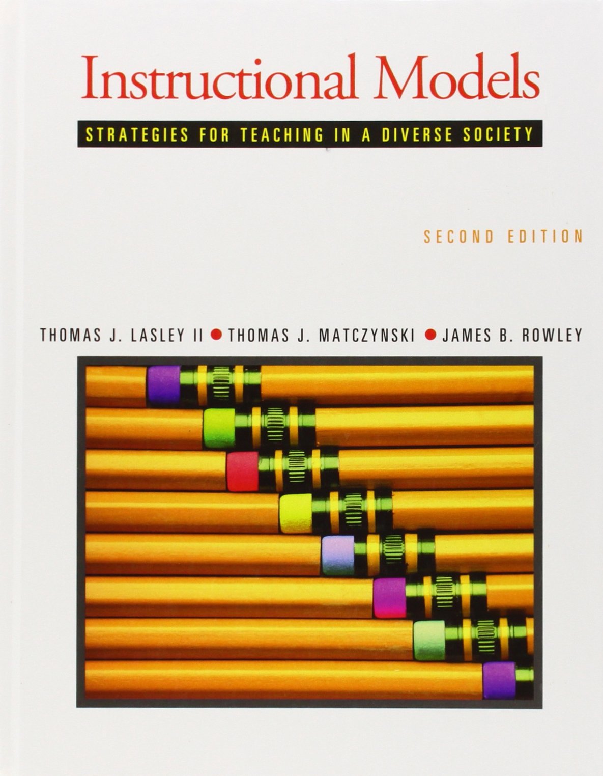 Instructional Models: Strategies for Teaching in a Diverse Society,Used