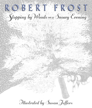 Stopping By Woods On A Snowy Evening,New