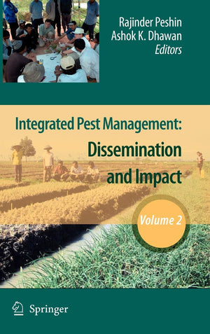 Integrated Pest Management: Volume 2: Dissemination and Impact,Used