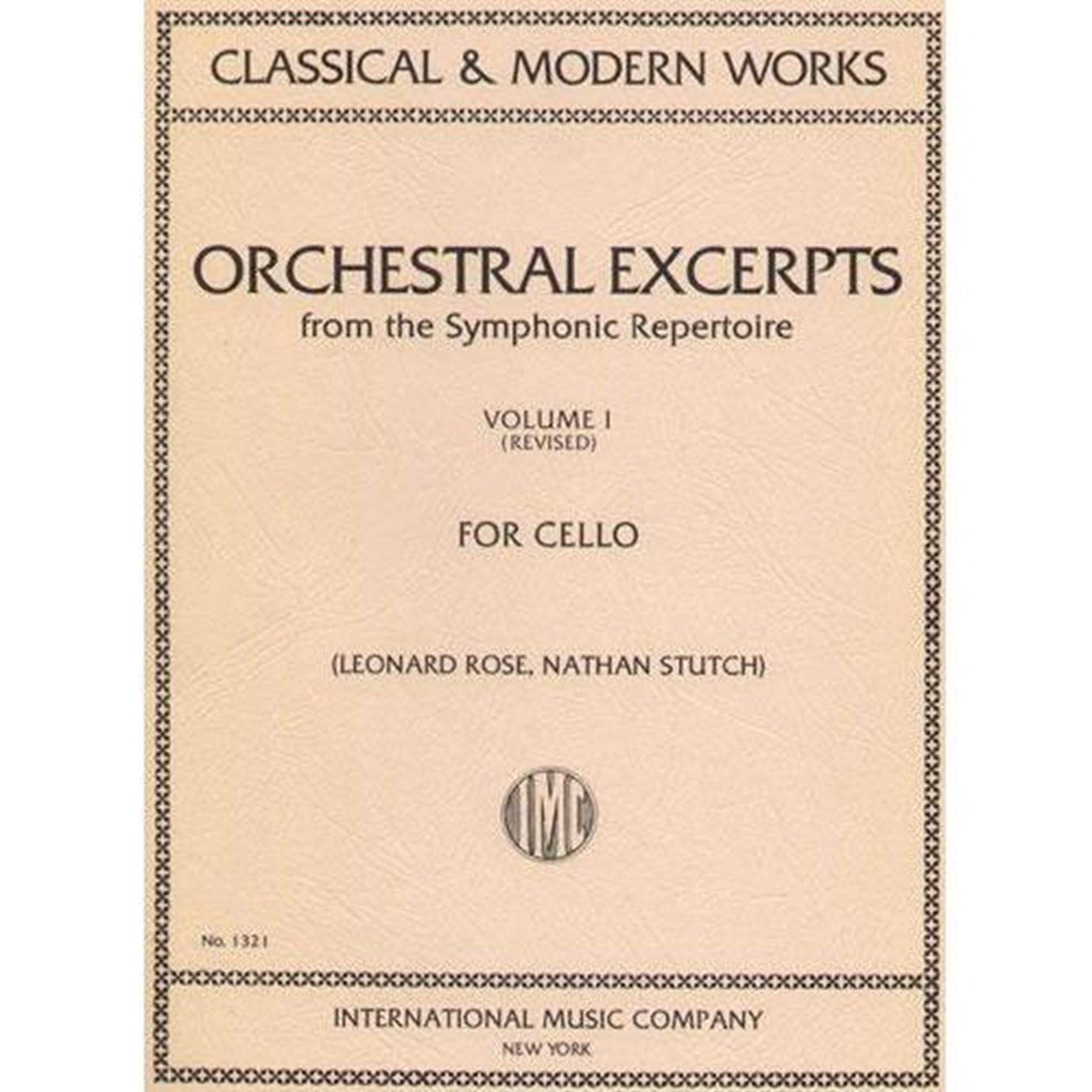 Orchestral Excerpts Volume 1 Cello Edited By Leonard Rose And Nathan Stutch  International Music
