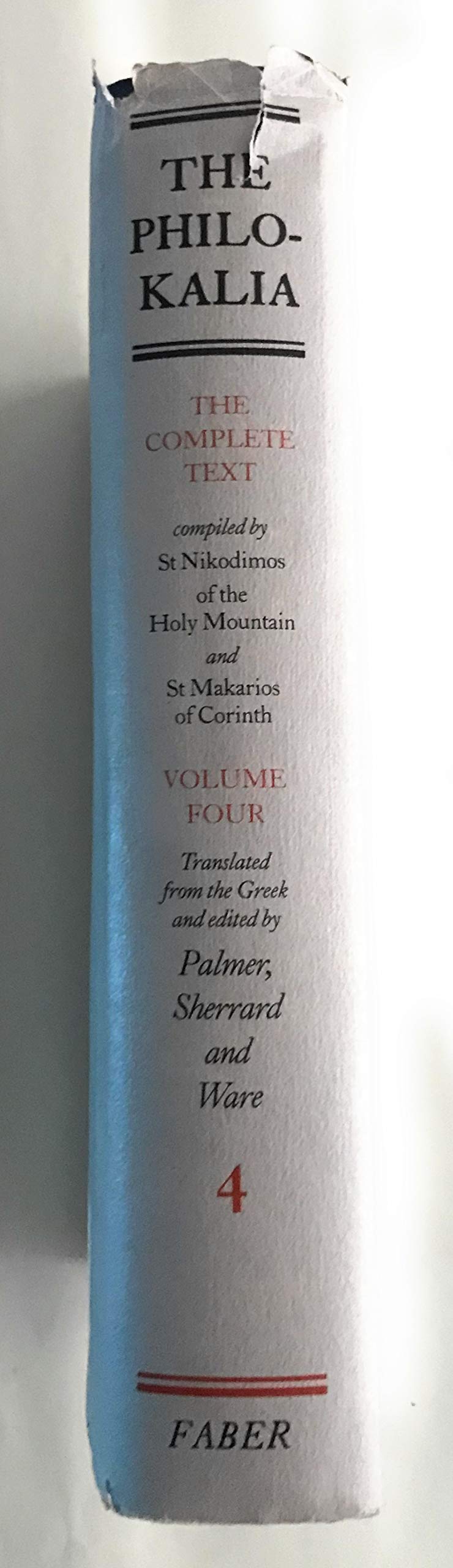 The Philokalia: The Complete Text (Vol. 4) (English And Greek Edition),New