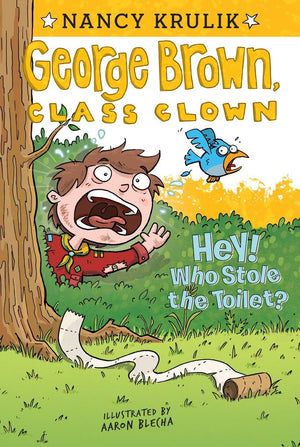 Hey! Who Stole the Toilet? #8 (George Brown, Class Clown),Used