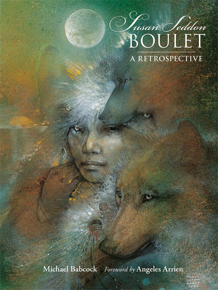 Susan Seddon Boulet: A Retrospective,Used