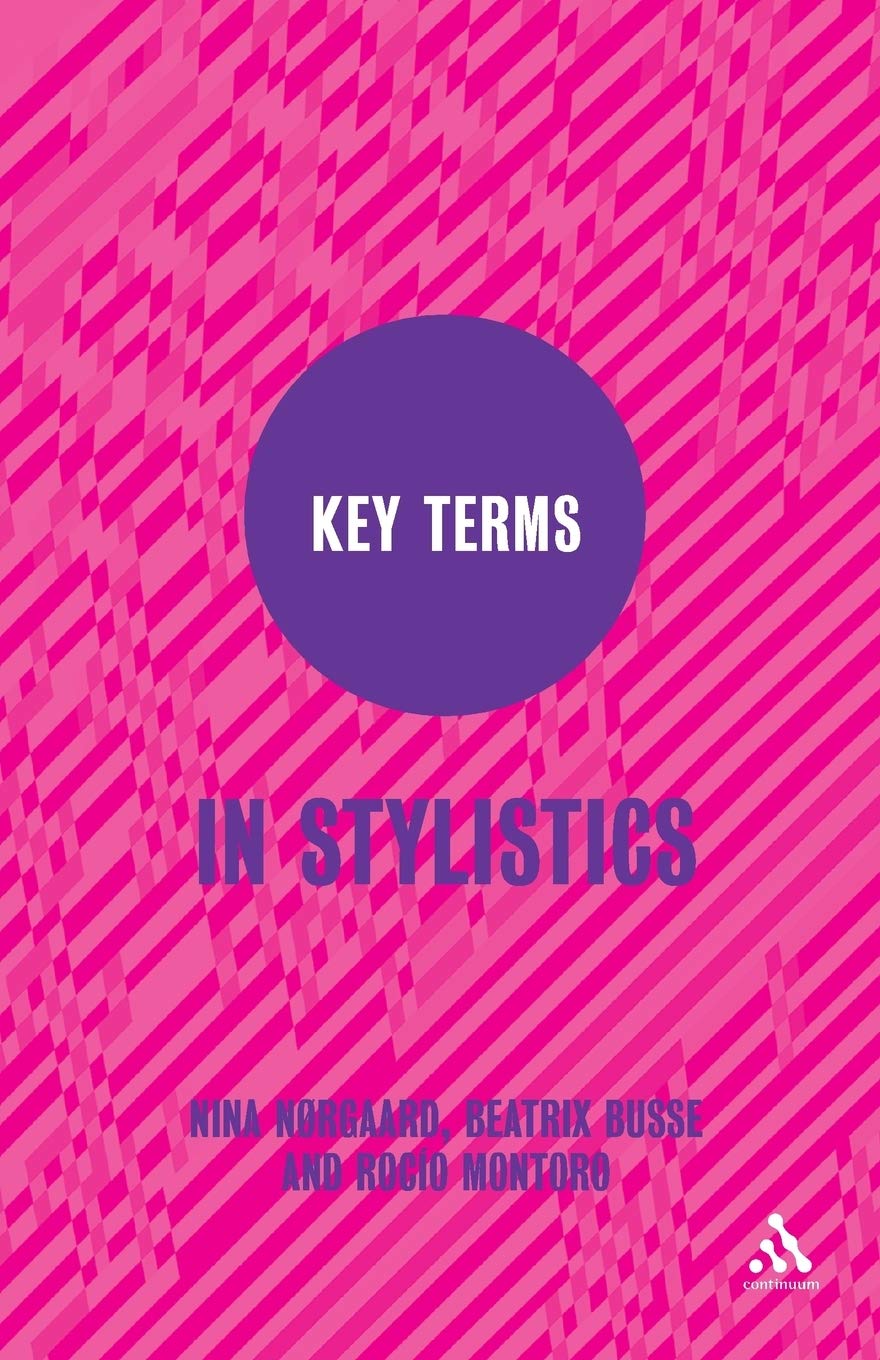 Key Terms In Stylistics,New