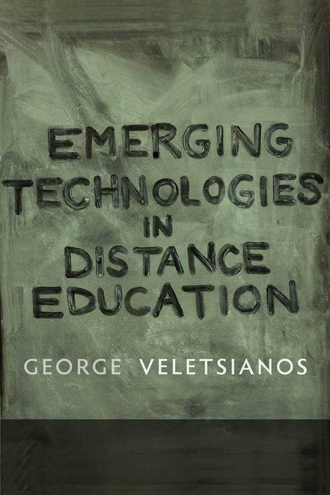 Emerging Technologies In Distance Education (Issues In Distance Education)
