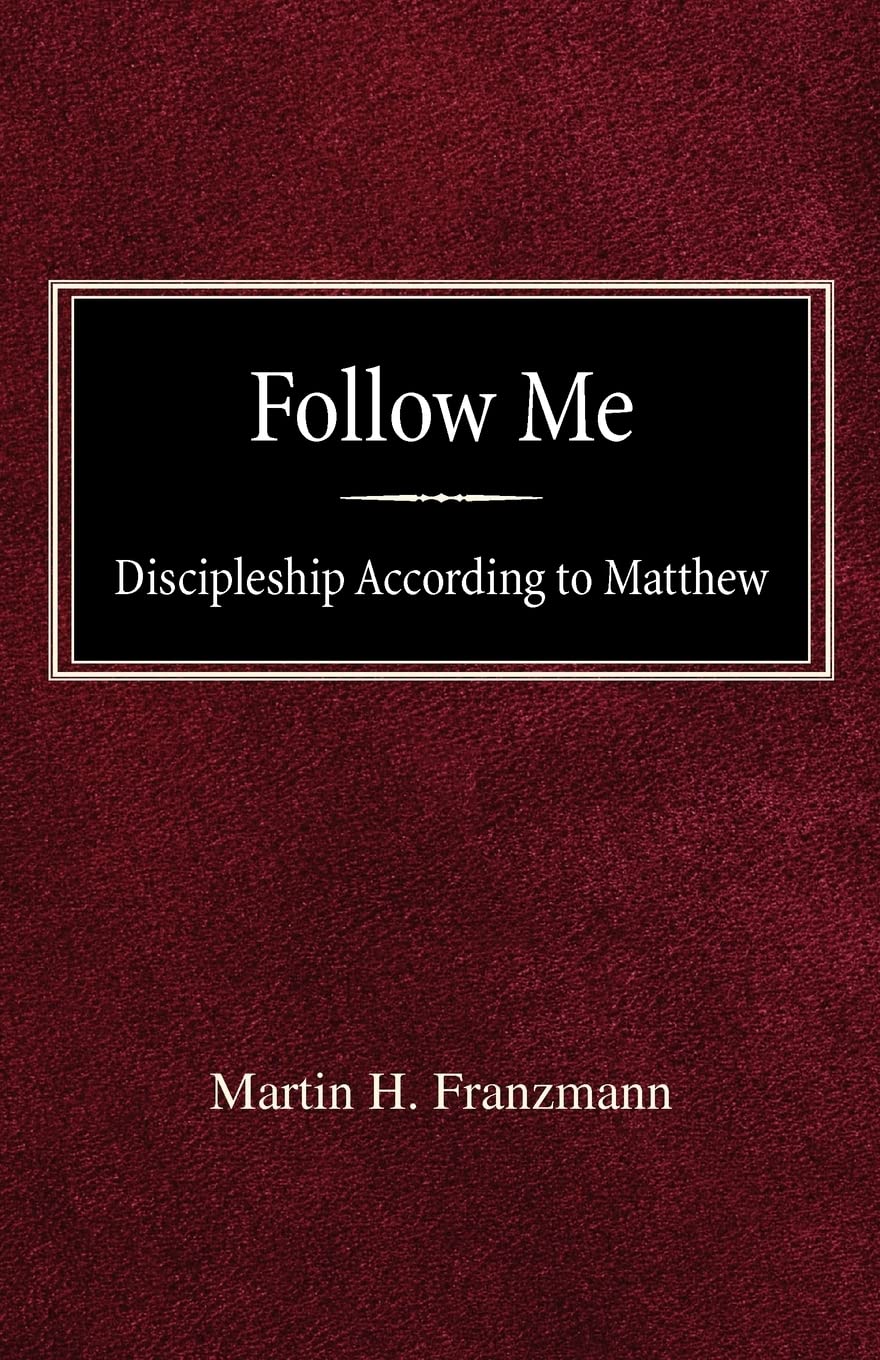 Follow Me: Discipleship According to Matthew,Used