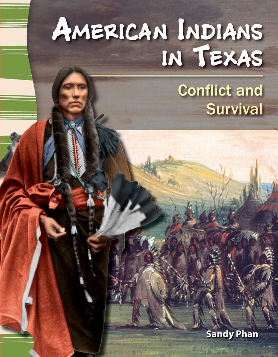 Teacher Created Materials  Primary Source Readers: American Indians in Texas  Conflict and Survival  Grade 4  Guided Reading,Used