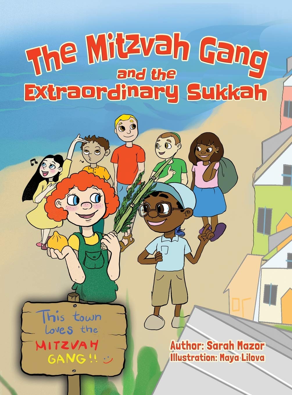 The Mitzvah Gang and the Extraordinary Sukkah (Jewish Holiday Books for Children),Used