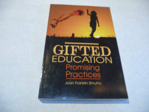 Gifted Education: Promising Practices,New