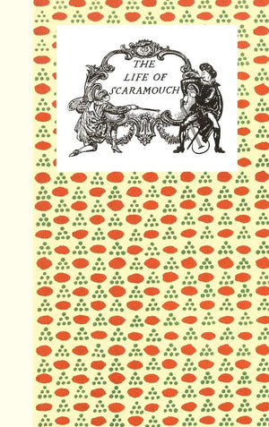 The Birth, Life and Death of Scaramouch,New