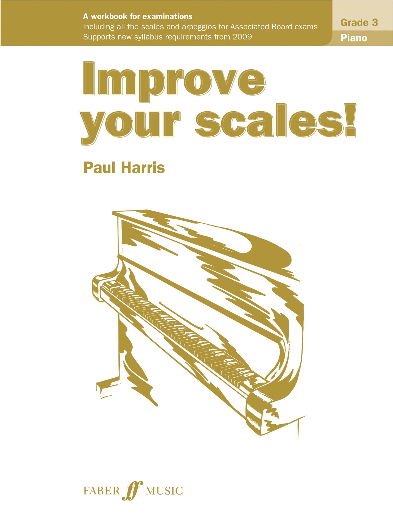 Improve Your Scales! Piano, Grade 3 (Faber Edition: Improve Your Scales!),Used