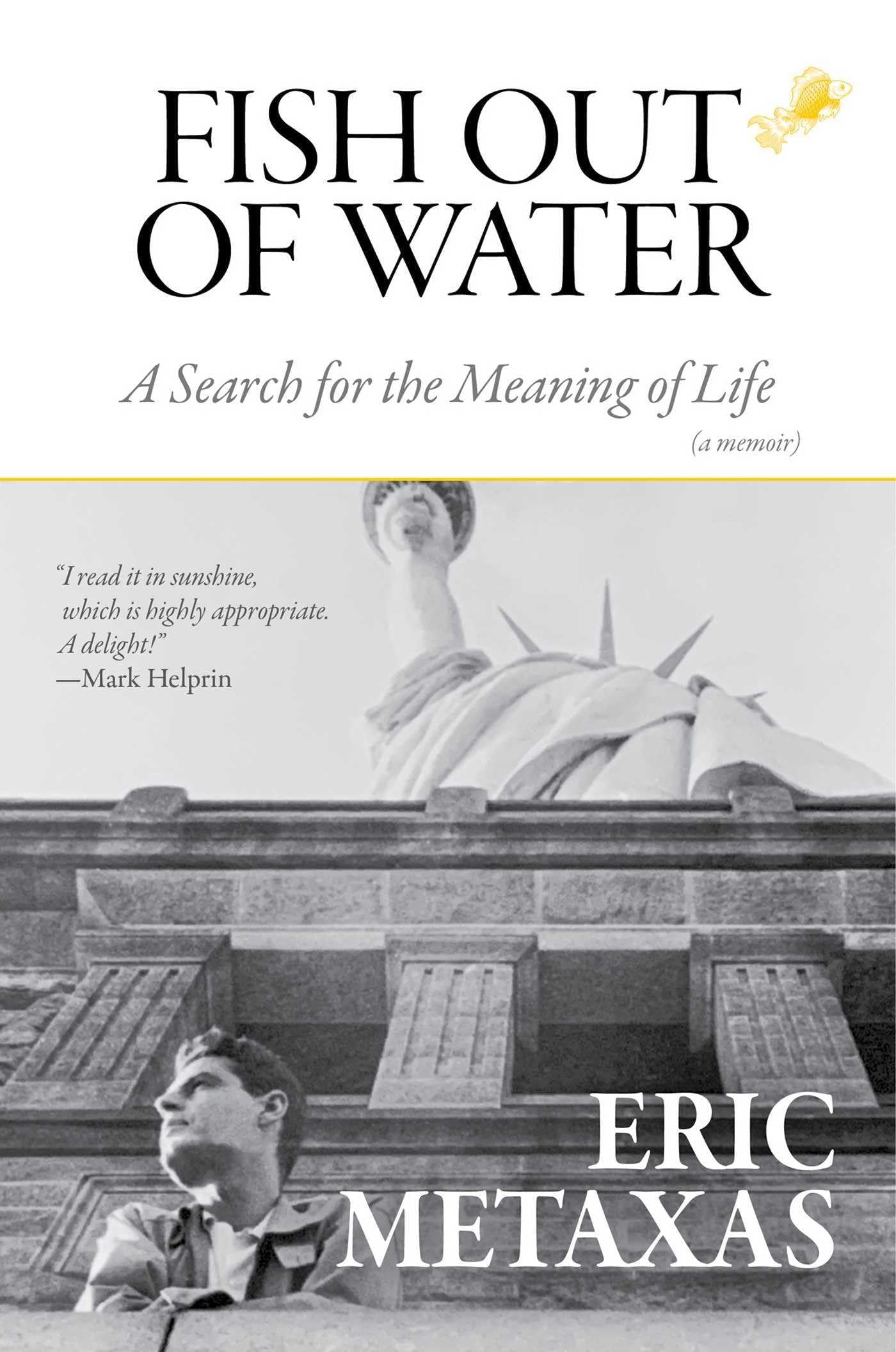 Fish Out of Water: A Search for the Meaning of Life,Used