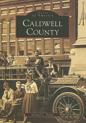 Caldwell County (Nc) (Images Of America),New