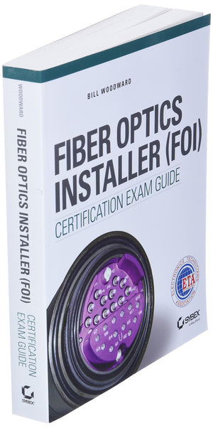 Fiber Optics Installer (FOI) Certification Exam Guide,Used