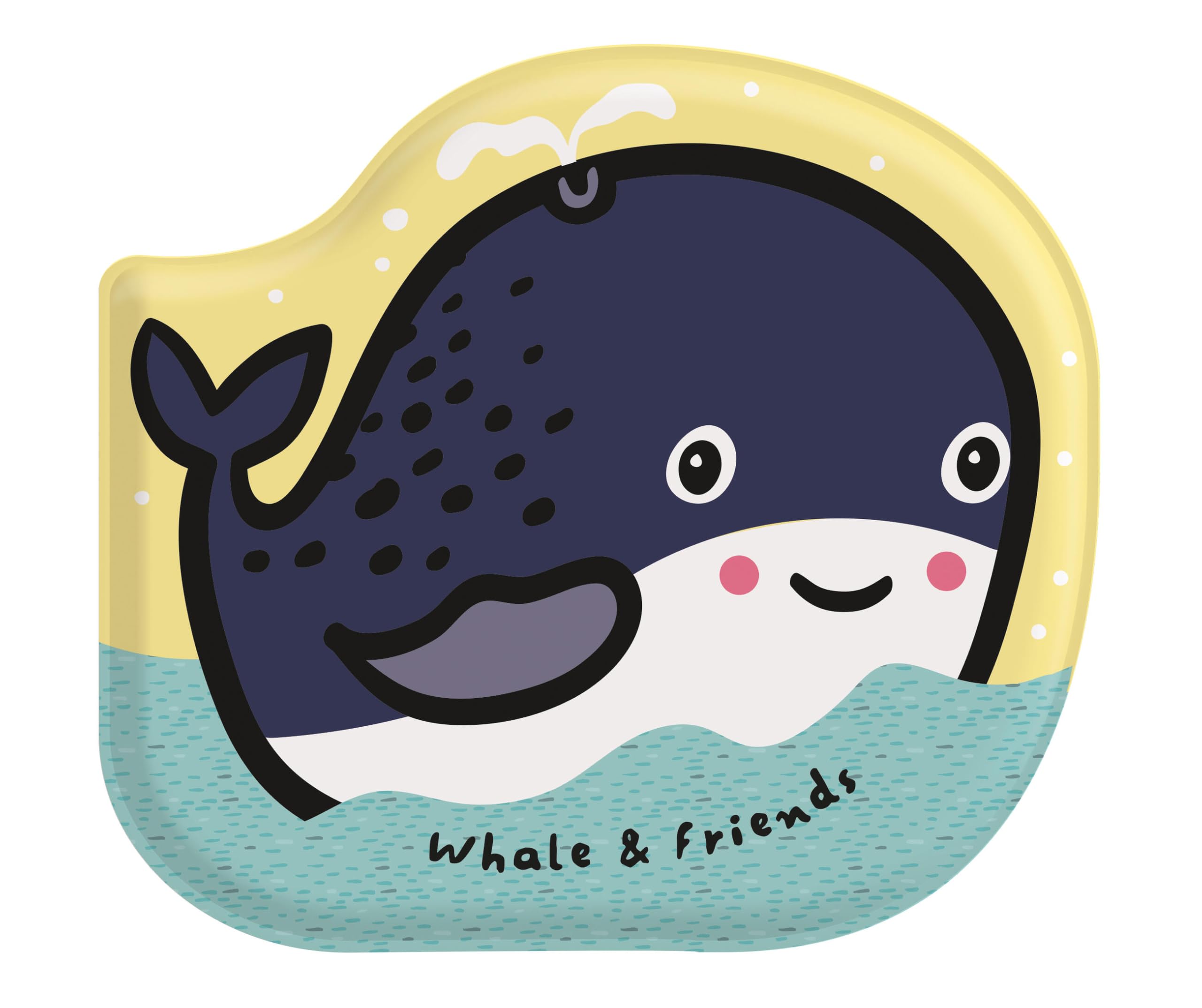 Whale & Friends: Watch Me Change Color In Water! (Wee Gallery Shaped Bath Books)