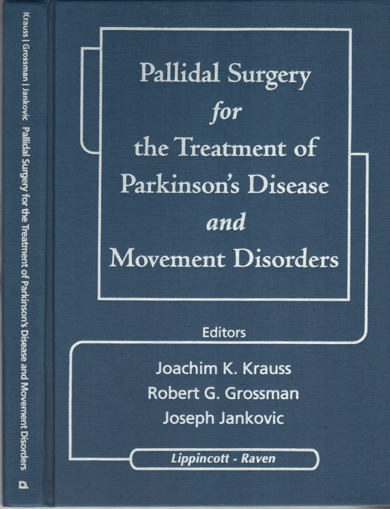 Pallidal Surgery for the Treatment of Parkinson's Disease and Movement Disorders,Used