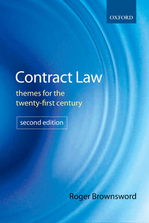Contract Law: Themes for the TwentyFirst Century,New
