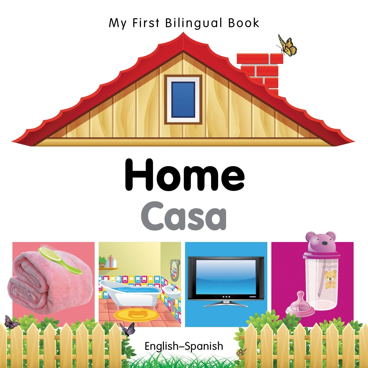 My First Bilingual BookHome (EnglishSpanish) (Spanish and English Edition),Used