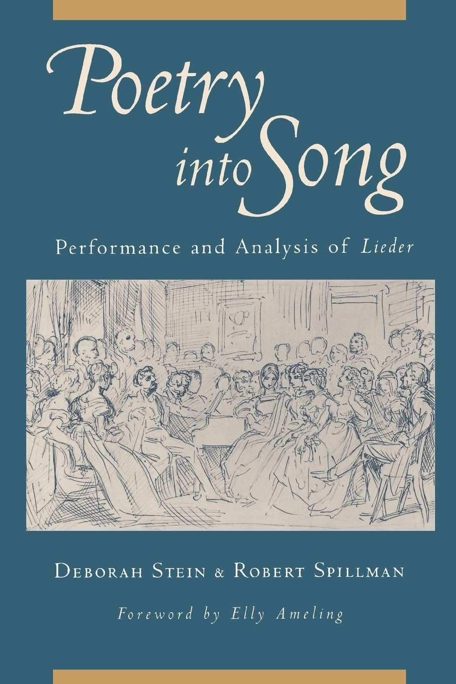 Poetry into Song: Performance and Analysis of Lieder,New