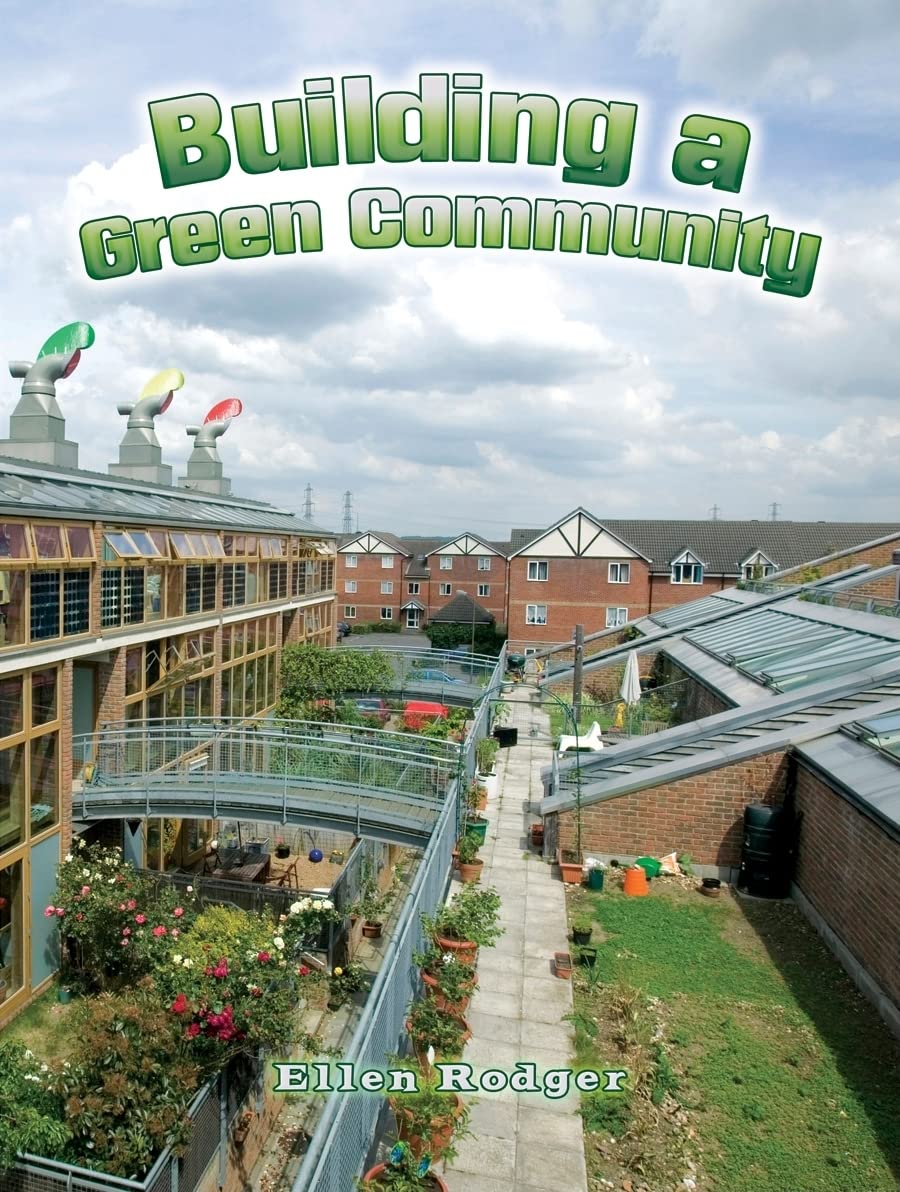 Building a Green Community (Energy Revolution),Used