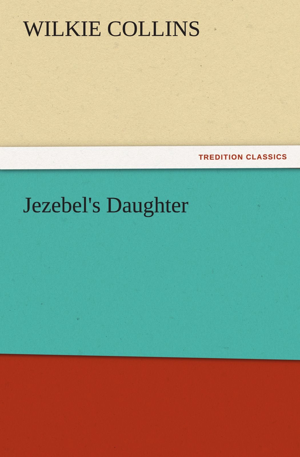 Jezebel's Daughter,Used