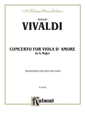 Concerto for Viola D'amore in G Major: Transcribed for Viola and Piano, Kalmus Classic Edition (Kalmus Edition),Used