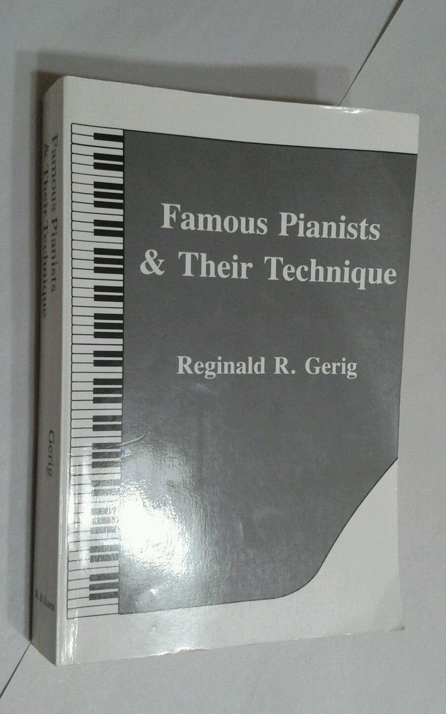 Famous Pianists & Their Technique,Used