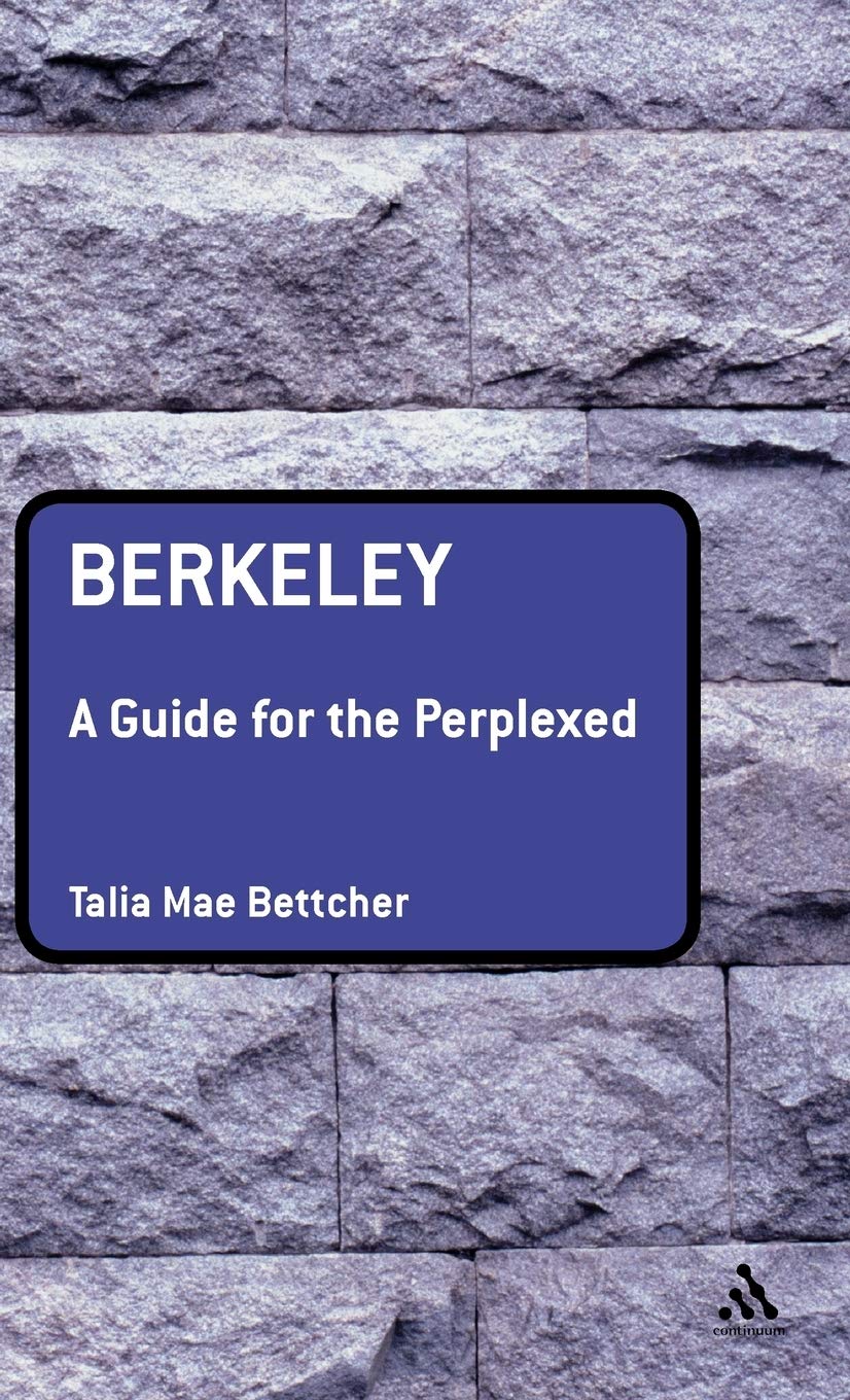 Berkeley: A Guide For The Perplexed (Guides For The Perplexed),Used