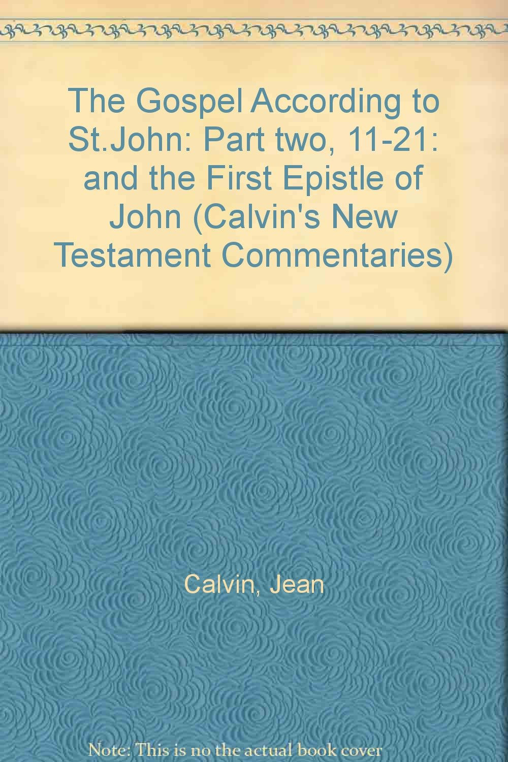 Gospel According to St. John 1121: The First Epistle of John,Used