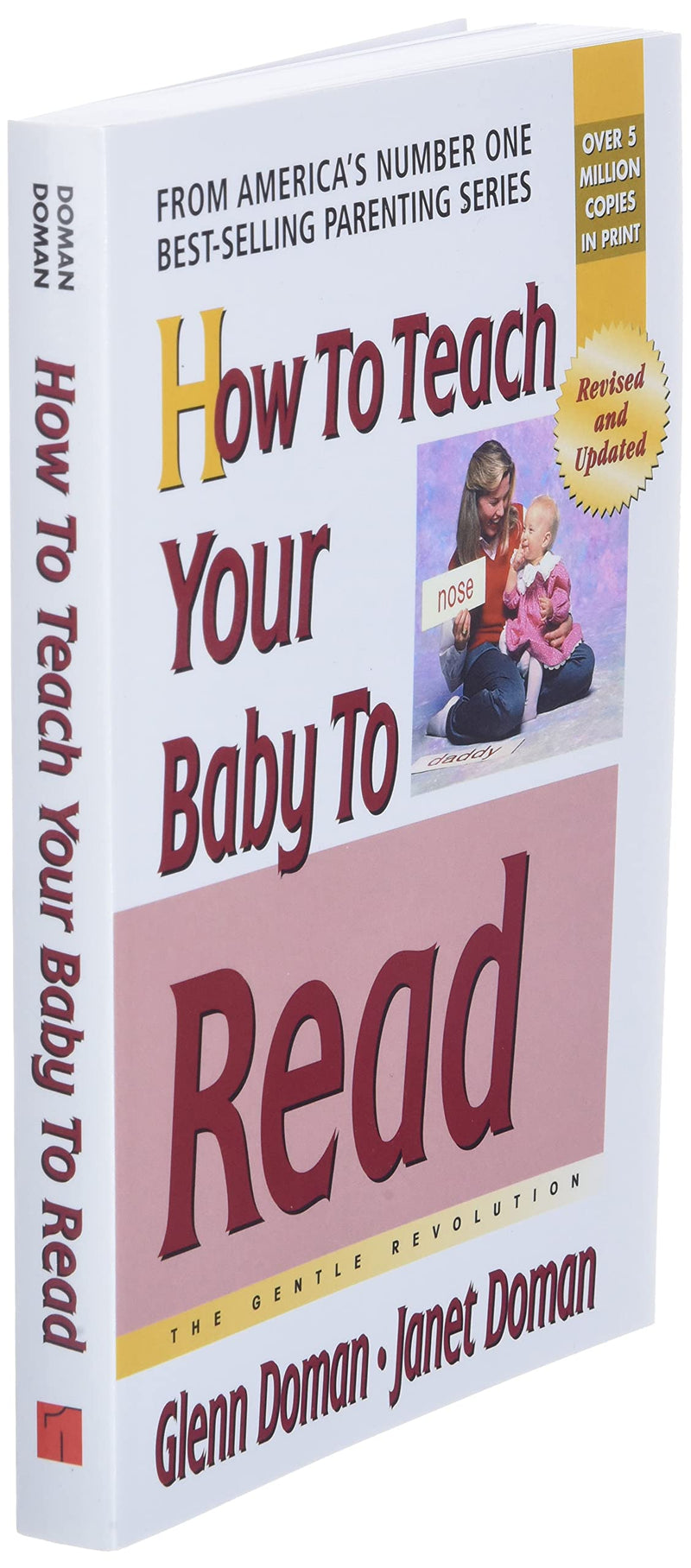 How to Teach Your Baby to Read (The Gentle Revolution Series),New