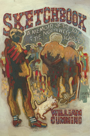 Sketchbook: A Memoir of the 1930s and the Northwest School,Used