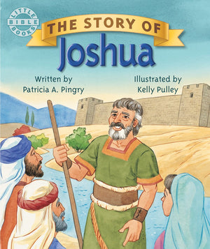 The Story Of Joshua (Little Bible Books)