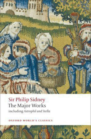 Sir Philip Sidney: The Major Works (Oxford World'S Classics),Used