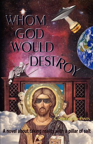 Whom God Would Destroy,New