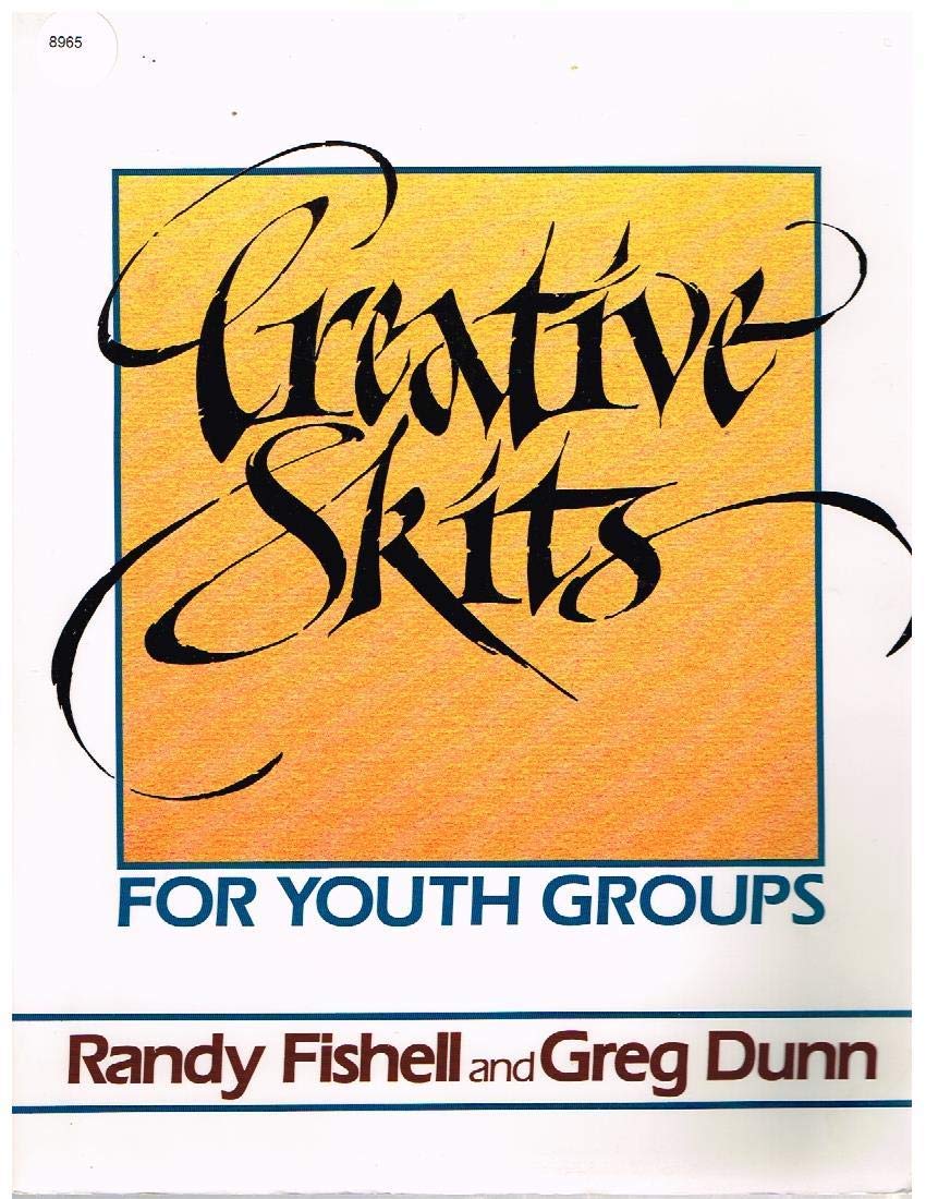 Creative Skits for Youth Groups,Used