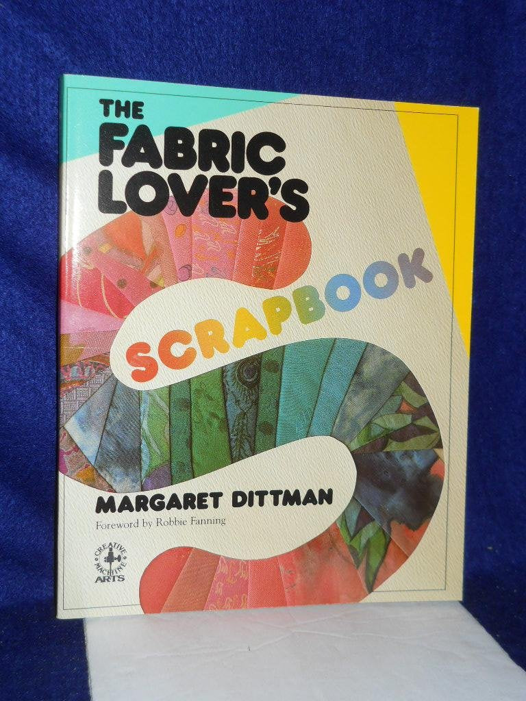 Fabric Lover's Scrapbook,Used