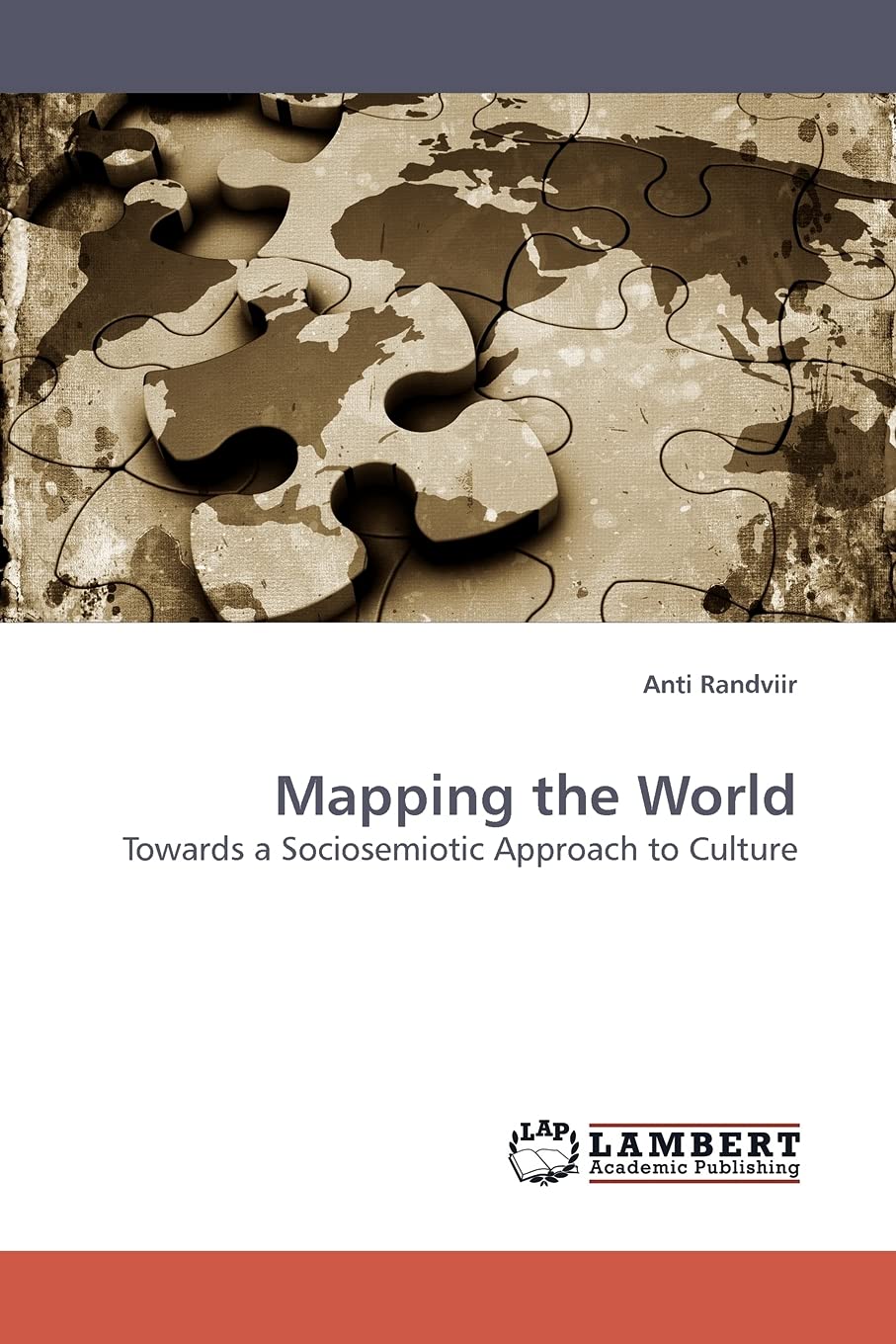 Mapping the World: Towards a Sociosemiotic Approach to Culture,Used