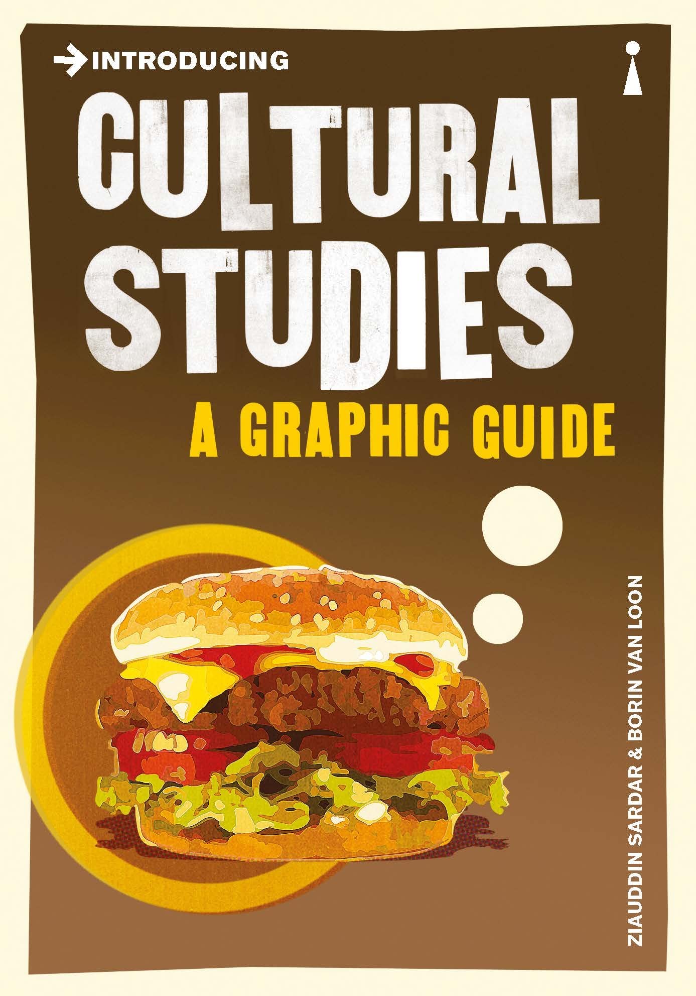Introducing Cultural Studies: A Graphic Guide (Graphic Guides),New