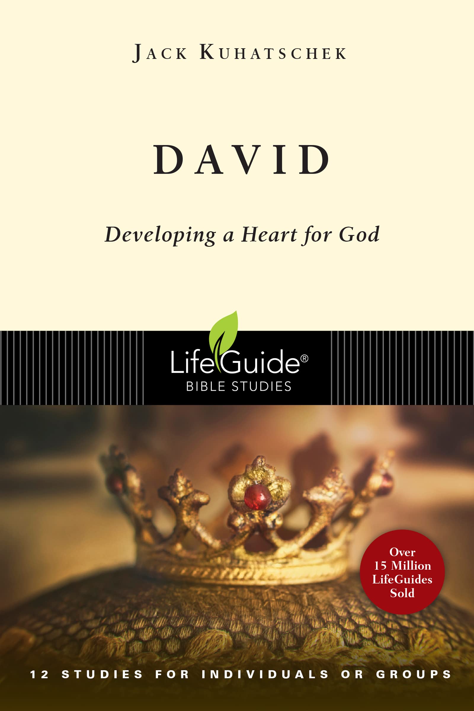 David: Developing a Heart for God (LifeGuide Bible Studies),Used