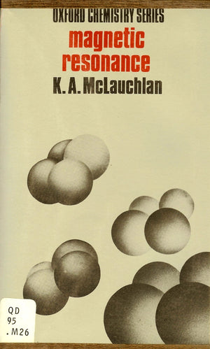 Magnetic resonance (Oxford chemistry series),Used