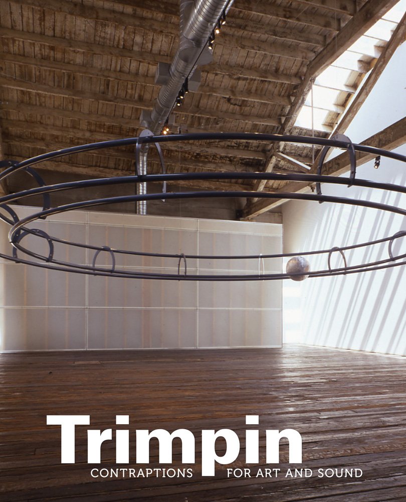 Trimpin: Contraptions for Art and Sound,Used