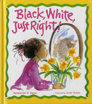 Black, White, Just Right!,Used