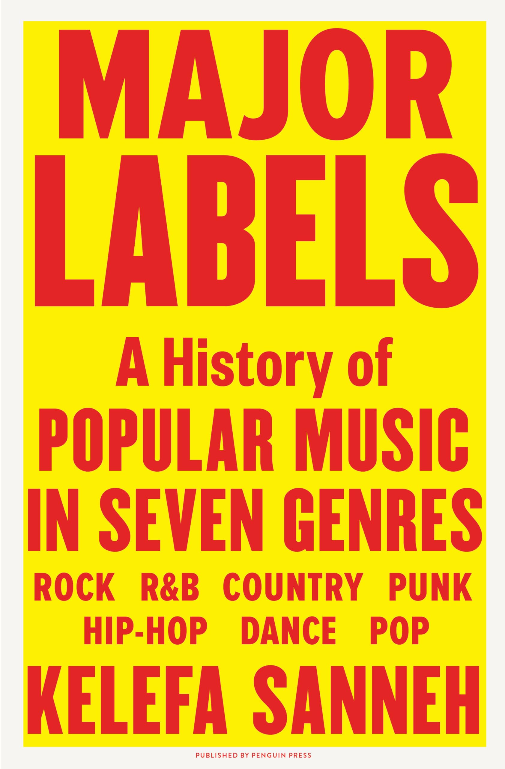 Major Labels: A History Of Popular Music In Seven Genres-new,New