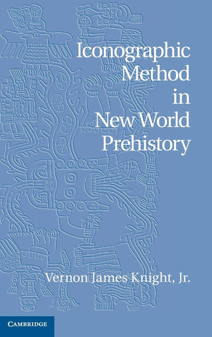 Iconographic Method in New World Prehistory,Used