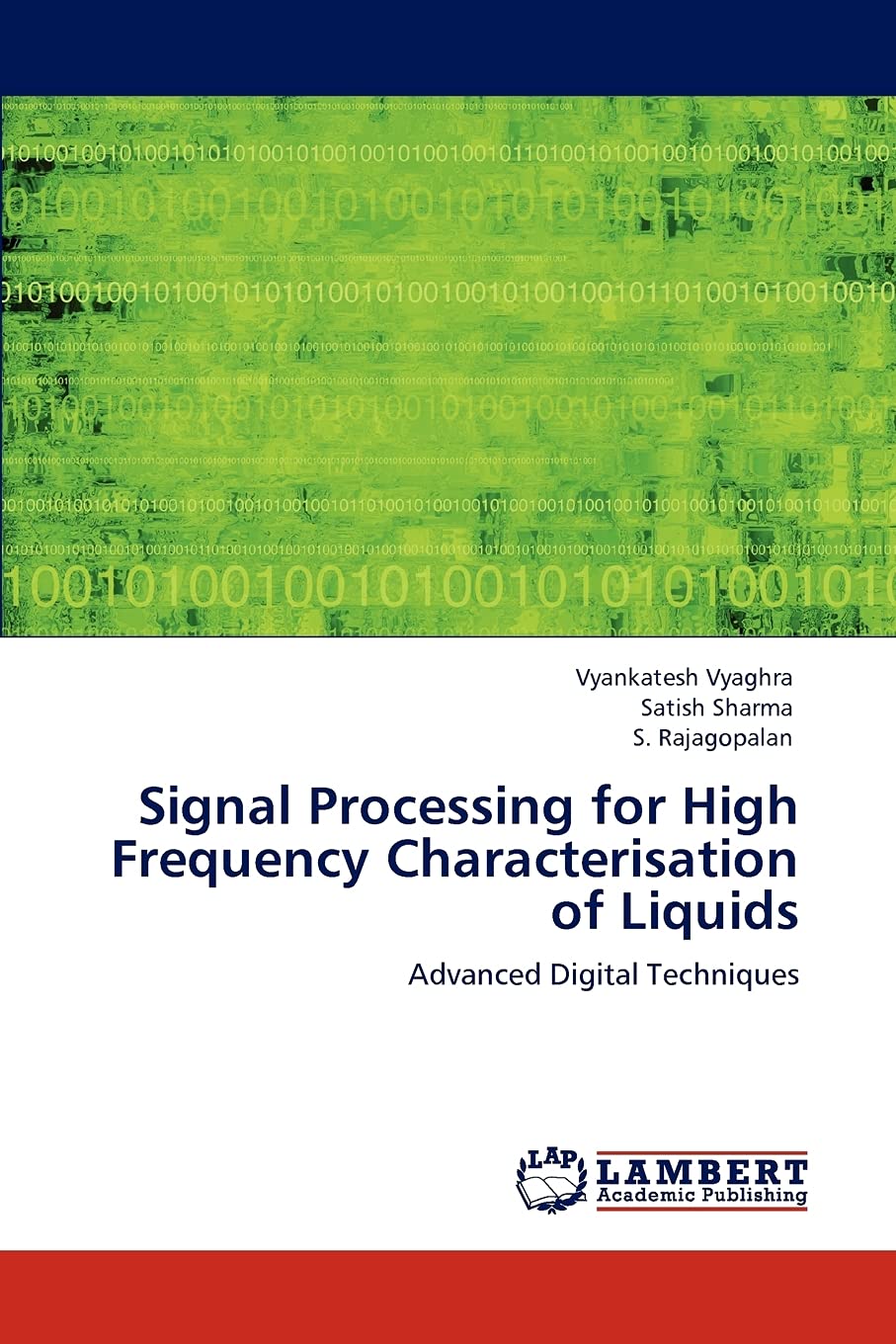 Signal Processing for High Frequency Characterisation of Liquids: Advanced Digital Techniques,Used
